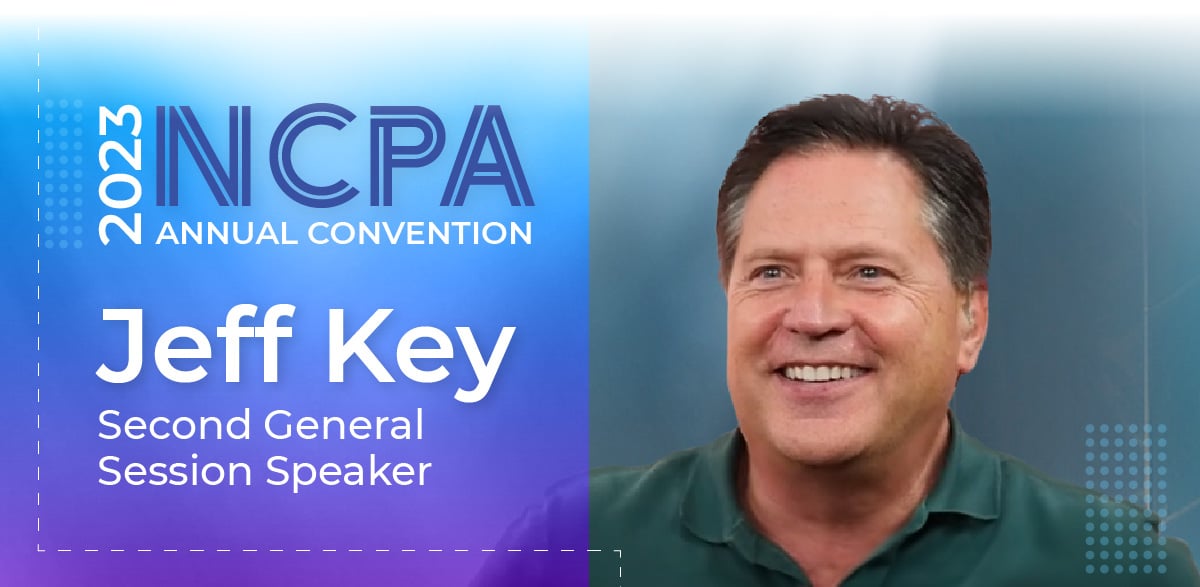 2023 NCPA Annual Convention | Jeff Key - Second General Sessions Speaker