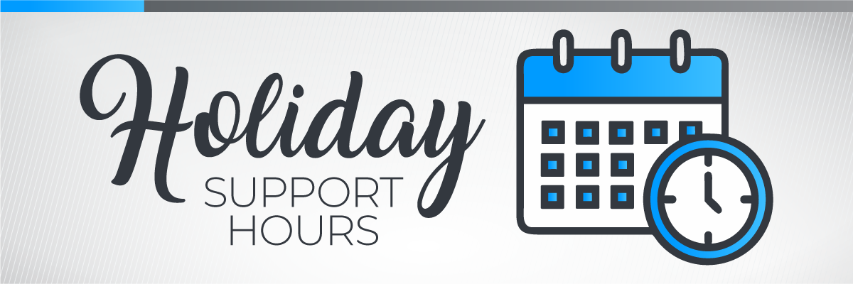 Holiday Support Hours