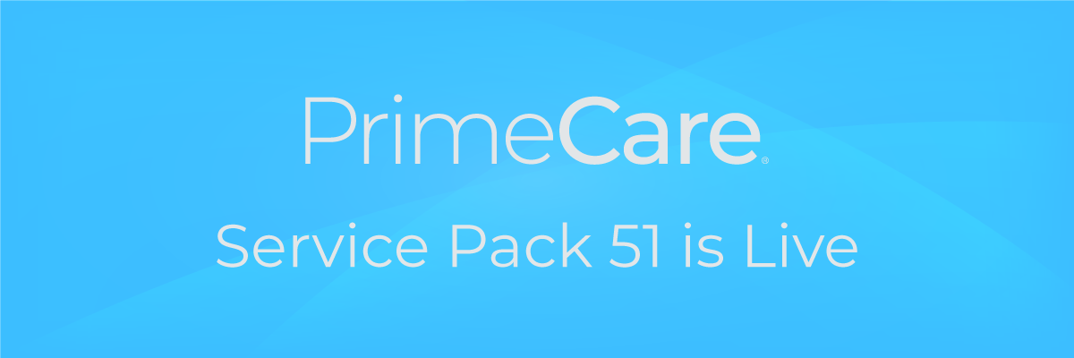 PrimeCare Service Pack 51 is Live